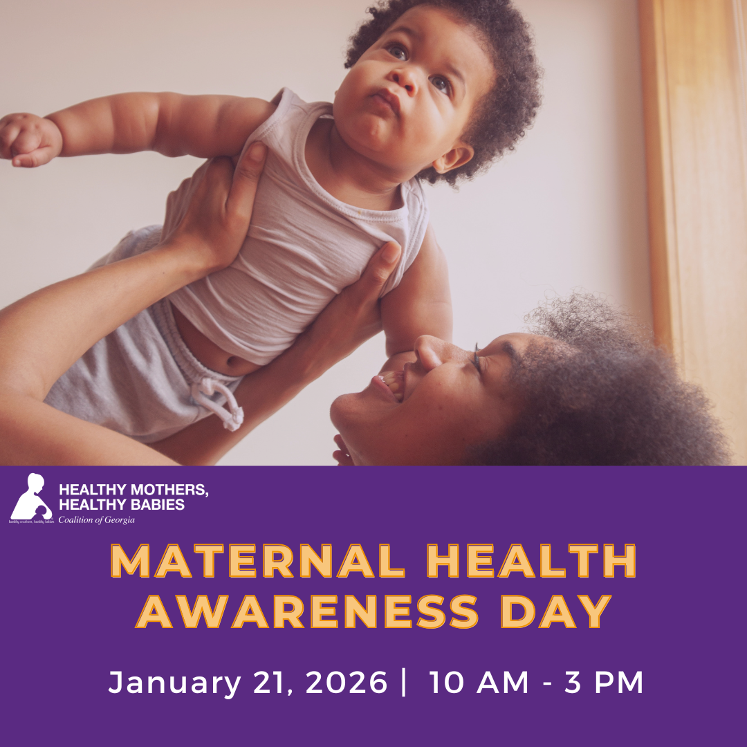 HMHBGA Maternal and Infant Health Advocacy at the Georgia State Capitol